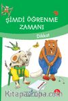 Şimdi Öğrenme Zamanı / Dikkat