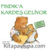 Fındık’a Kardeş Geliyor / İlk Okuma Kitaplarım