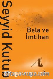 Bela ve İmtihan