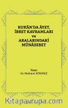 Kur’an’da Âyet, İbret Kavramları ve  Aralarındaki Münasebet