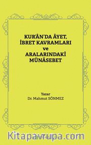 Kur’an’da Âyet, İbret Kavramları ve  Aralarındaki Münasebet