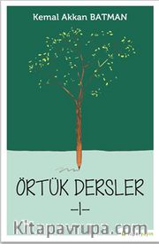 Örtük Dersler 1