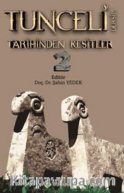 Tunceli Dersim Tarihinden Kesitler 2