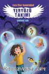 Yeryüzü Takımı 3 / Sudaki Sır