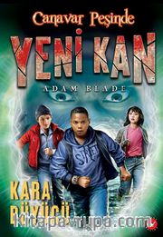 Canavar Peşinde / Yeni Kan-2 - Kara Büyücü
