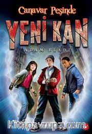 Canavar Peşinde / Yeni Kan 1