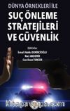 Dünya Önekleri ile Suç Önleme Stratejileri ve Güvenlik