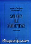 Sam Amca İle Samiye Teyze