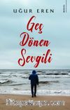 Geç Dönen Sevgili