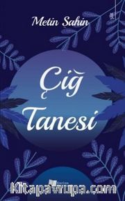 Çiğ Tanesi