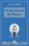 On Beş Yaşında Bir Kaptan