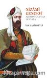 Nizamî Gencevî Azerbaycan’dan Dünyaya