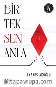 Bir Tek  Sen Anla
