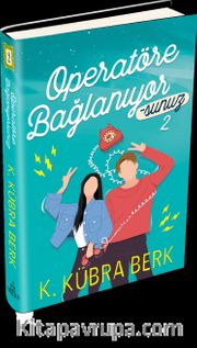 Operatöre Bağlanıyorsunuz 2 (Ciltli)
