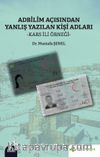 Adbilim Açısından Yanlış Yazılan Kişi Adları “Kars İli Örneği”