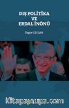 Dış Politika ve Erdal İnönü