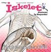 İskelet Sistemi İş Başında! - Vücudumuzdaki Sistemler