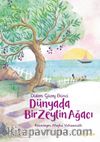 Dünyada Bir Zeytin Ağacı