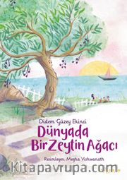 Dünyada Bir Zeytin Ağacı