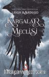 Kargalar Meclisi (Ciltli)