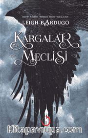 Kargalar Meclisi (Ciltli)