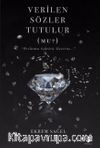 Verilen Sözler Tutulur(Mu?)