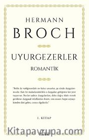 Uyurgezerler (1. Kitap)