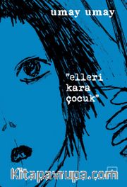 Elleri Kara Çocuk