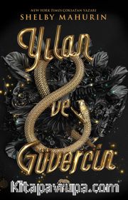 Yılan ve Güvercin (Karton Kapak)