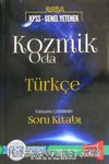 2016 KPSS Kozmik Oda Türkçe Tamamı Çözümlü Soru Bankası 