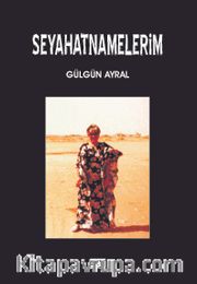 Seyahatnamelerim