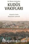 Bir Alimin Gözünden Kudüs Vakıfları