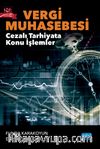 Vergi Muhasebesi & Cezalı Tarhiyata Konu İşlemler