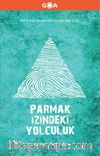 Parmak İzindeki Yolculuk