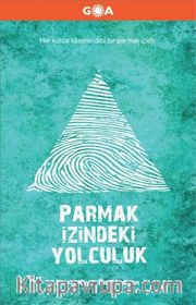 Parmak İzindeki Yolculuk