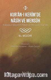 Kur’an-ı Kerîm’in Nasih ve Mensûh 3