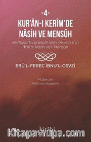 Kur’an-ı Kerîm’in Nasih ve Mensûh  4