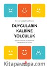 Duyguların Kalbine Yolculuk