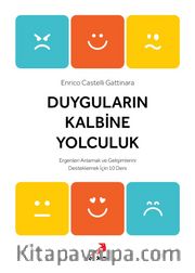 Duyguların Kalbine Yolculuk