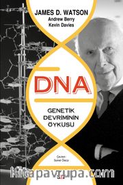 DNA-Genetik Devrimin Öyküsü <br /> Genetik Devriminin Öyküsü