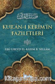 Kur’an-ı Kerîm’in Faziletleri