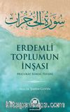 Erdemli Toplumun İnşası & Hucurat Suresi Tefsiri