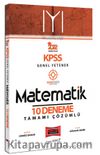 2022 KPSS Genel Yetenek Hedef Serisi IYI Matematik Tamamı Çözümlü 10 Deneme Sınavı
