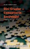 Dini Gruplar ve Cemaatlerin Sosyolojisi (Konya Örneği)