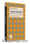 Saadet Nevalesi - Risale-i Sa’adet Nevale