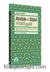 Ahlak-ı İlahi & Hitabiyyat