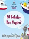 Bil Bakalım Ben Neyim? - Minikler Serisi Taşıtlar