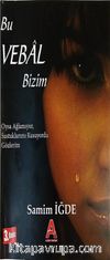 Bu Vebal Bizim 