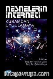 Nesnelerin İnterneti <br /> Kuramdan Uygulamaya