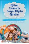 Eğitsel Oyunlarla Sosyal Bilgiler Öğretim
